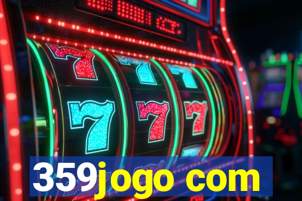359jogo com